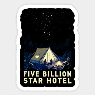 Tent Camping Five Billion Star Hotel Sticker